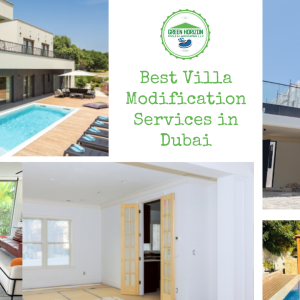 Best Villa Modification Services in Dubai